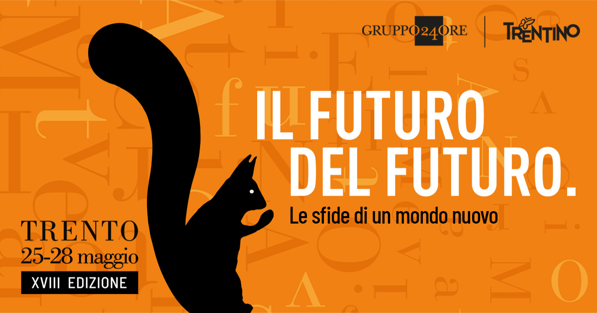 TRENTO: FESTIVAL DELL'ECONOMIA DAL 25 AL 28 MAGGIO [PODCAST]