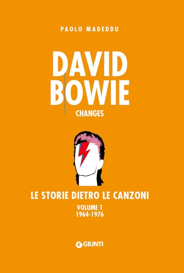David Bowie. Changes. Le storie dietro le canzoni - PAOLO MADEDDU 