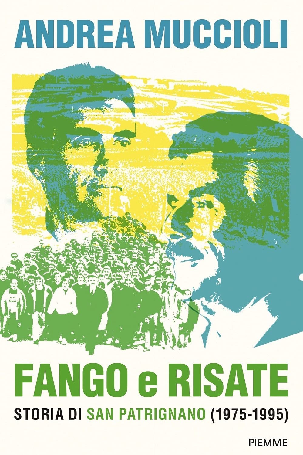 FANGO E RISATE - ANDREA MUCCIOLI